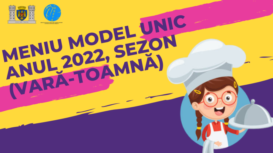 Meniu model unic anul 2022, sezon (vară-toamnă)